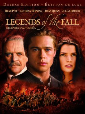 LEGENDS OF THE FALL